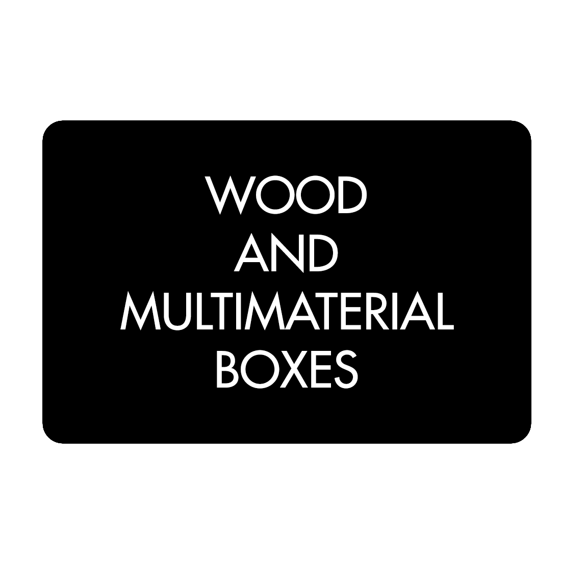 wood and multimaterial